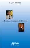 L'heritage des damnes de l'histoire (eBook, ePUB)
