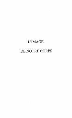 L'Image de notre Corps (eBook, PDF)