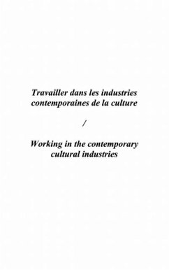 Travailler dans les industries contemporaines de la culture (eBook, PDF)