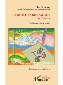 Le combat des journalistes de donga - theatre populaire core (eBook, PDF)
