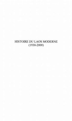 HISTOIRE DU LAOS MODERNE (1930-2000) (eBook, PDF)