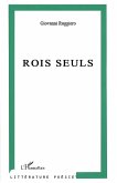 rois seuls - suivi de &quote;pensees et objets&quote;' - poemes (eBook, ePUB)
