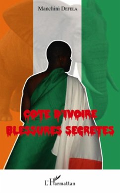 Cover Cote d'Ivoire blessures secretes (eBook, ePUB)