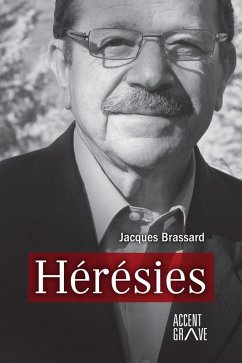 Heresies (eBook, ePUB) - Jacques Brassard