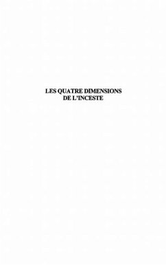 LES QUATRE DIMENSIONS DE L'INCESTE (eBook, PDF)