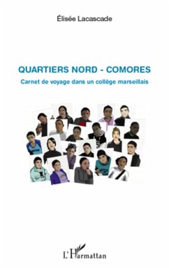 Quartiers nord - comores - carnet de voy (eBook, ePUB) - Elisee Lacascade, Elisee Lacascade