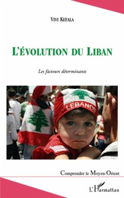 Evolution du Liban L' (eBook, ePUB) - Vivi Kefala, Vivi Kefala