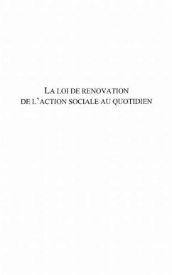 La loi de renovation de l'action sociale au quotidien (eBook, PDF)