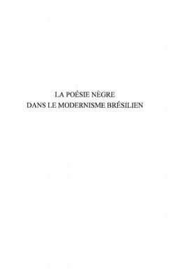 La Poesie negre dans le modernisme bresilien (eBook, PDF)