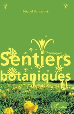 Chroniques, sentiers botaniques (eBook, PDF) Chroniques, sentiers botaniques (eBook, PDF)