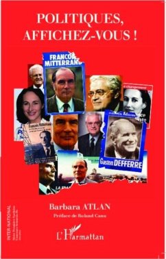 Politiques, affichez-vous ! (eBook, PDF) - Barbara Atlan
