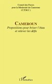 Cameroun - propositions pour briser l'et (eBook, ePUB)