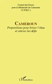 Cameroun - propositions pour briser l'et (eBook, ePUB) Cameroun - propositions pour briser l'et (eBook, ePUB)