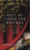 Meet Me Under the Westway (eBook, ePUB) Meet Me Under the Westway (eBook, ePUB)