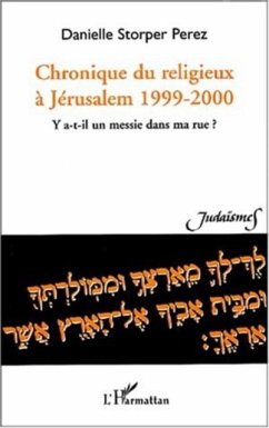 CHRONIQUE DU RELIGIEUX A JERUSALEM 1999-2000 (eBook, PDF)