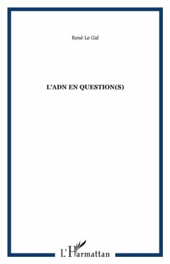 Adn en question(s) L' (eBook, PDF) - Rene Le Gal