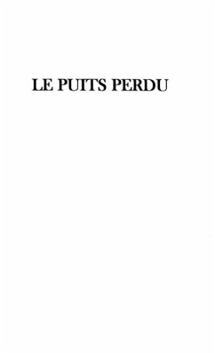 Puit perdu le (eBook, PDF)