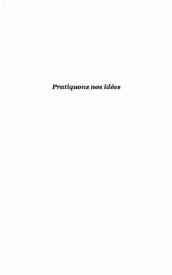 Pratiquons nos idees (eBook, PDF)