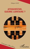 Afghanistan, guerre lointaine? (eBook, ePUB) Afghanistan, guerre lointaine? (eBook, ePUB)