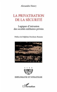 Cover La privatisation de la securite - logiques d'intrusion des s (eBook, ePUB)