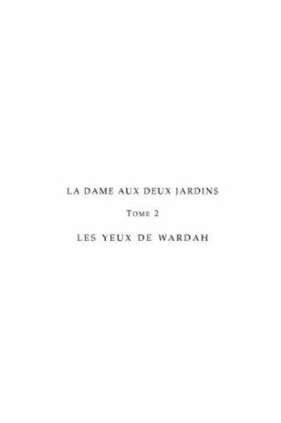 La Dame aux deux jardins (eBook, PDF)