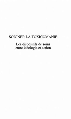 SOIGNER LA TOXICOMANIE (eBook, PDF)