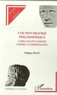 Cover UNE PSYCHIATRIE PHILOSOPHIQUE (eBook, PDF)