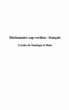 DICTIONNAIRE CAP-VERDIEN - FRANCAIS (eBook, PDF)