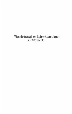 Vies de travail en loire-atlantique au x (eBook, PDF)