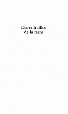DES ENTRAILLES DE LA TERRE (eBook, PDF)
