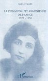LA COMMUNAUTE ARMENIENNE DE FRANCE 1920-1950 (eBook, PDF)