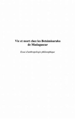 VIE ET MORT CHES LES BETSIMISARAKA DE MADAGASCAR (eBook, PDF)