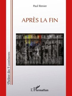 Apres la fin (eBook, PDF) - Paul Renier