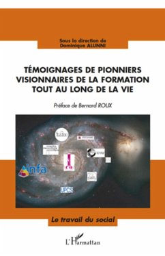 Temoignages de pionniers visionnaires de (eBook, ePUB) - Sous la direction de Dominique, Sous la direction de Dominique