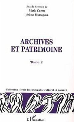 Archives et patrimoine (eBook, PDF) Archives et patrimoine (eBook, PDF)