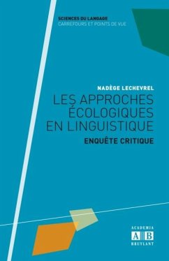 Cover Les approches ecologiques en linguistique (eBook, PDF)