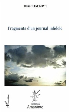 Fragments d'un journal infidele (eBook, PDF) - Hana Sanerova