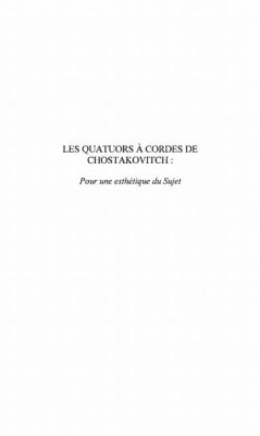 Les quatuors a cordes de Chostakovitch (eBook, PDF) - Bouscant Liouba