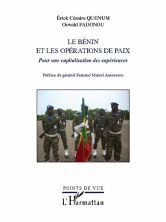 Le benin et les operations de paix - pour une capitalisation (eBook, PDF)