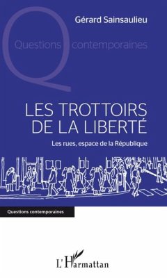 Trottoirs de la liberte Les (eBook, PDF)