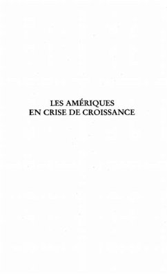 Cover LES AMERIQUES EN CRISE DE CROISSANCE (eBook, PDF)