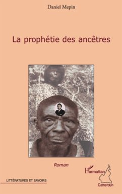 Cover La prophetie des ancetres (eBook, ePUB)