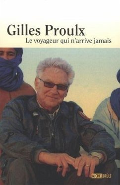 Le voyageur qui n'arrive jamais (eBook, ePUB) - Gilles Proulx