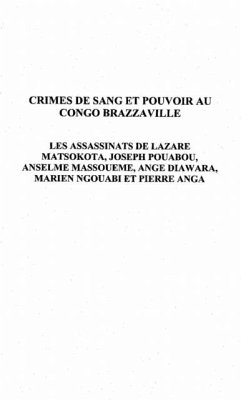 Crimes de sang et pouvoir au Congo-Brazzaville (eBook, PDF)