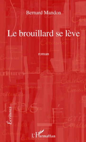 Brouillard se leve Le (eBook, ePUB) Brouillard se leve Le (eBook, ePUB)