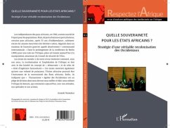 Quelle souverainete pour les Etats Africains? (eBook, PDF)