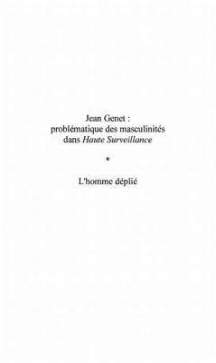 Jean genet problematique des masculinite (eBook, PDF)