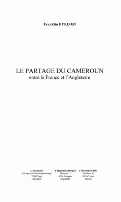 Le partage du Cameroun entre la France et l'Angleterre (eBook, PDF)