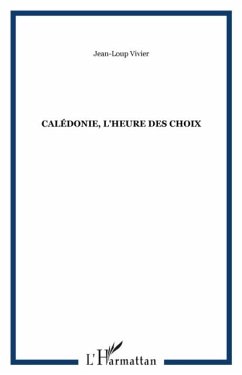 Caledonie, l'heure des choix (eBook, PDF)