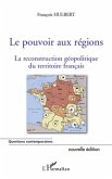 Le pouvoir aux regions N.E. (eBook, ePUB)